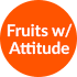 Fruits With Attitude Flyer